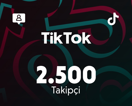 TikTok 2500 Takipçi